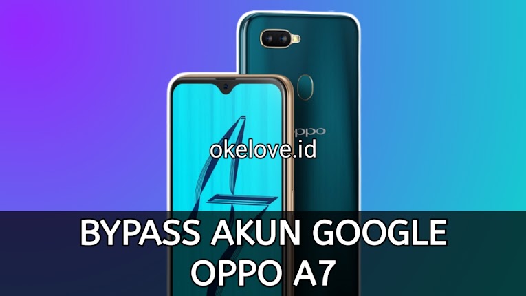 Cara Bypass Frp Akun Google Terkunci Oppo A7