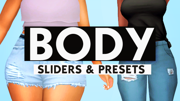 The Sims 4 Body Sliders Mod Developerloced