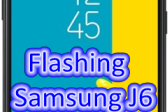 Cara Flash Samsung Galaxy J6 SM-J600G