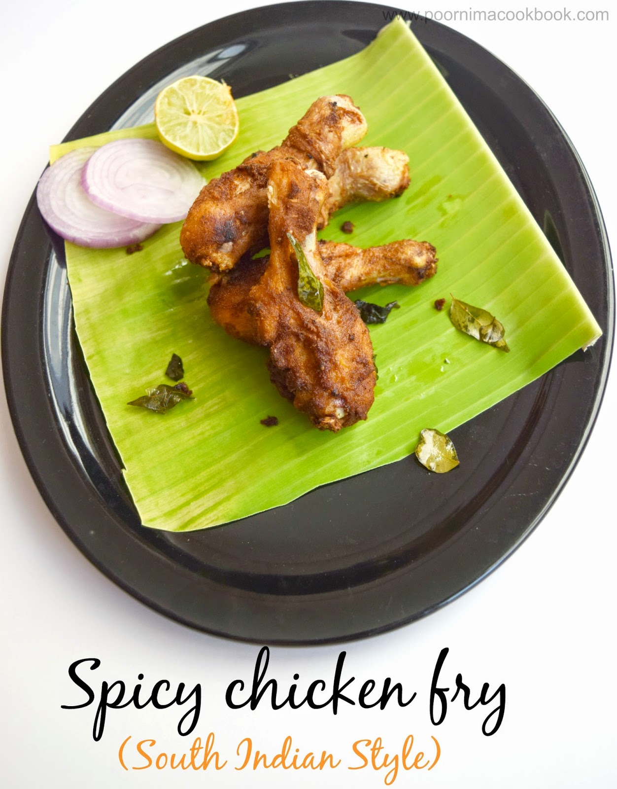 Poornima's Cook Book Spicy Chicken Drumstick Fry South Indian Style