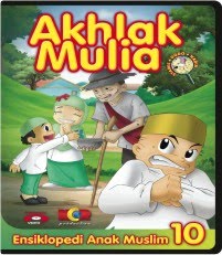 VCD ANAK MUSLIM SAT 10 : Akhlaq Mulia