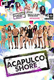 Acapulco Shore Temporada 1 Acapulco Shore Temporada 1