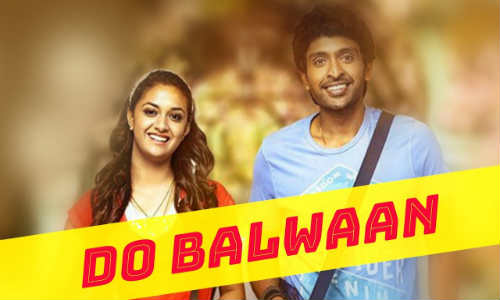 Do Balwaan 2017 HDRip 350MB Hindi Dubbed 480p