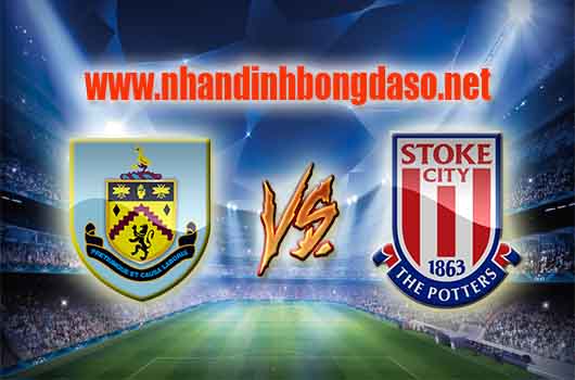 Nhận định bóng đá Burnley vs Stoke City, 02h45 ngày 05/04 Nhận định bóng đá Burnley vs Stoke City, 02h45 ngày 05/04