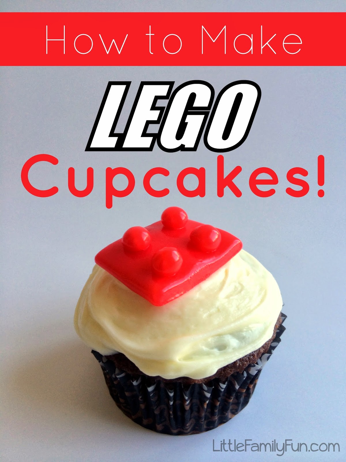 http://www.littlefamilyfun.com/2014/03/how-to-make-lego-cupcakes.html
