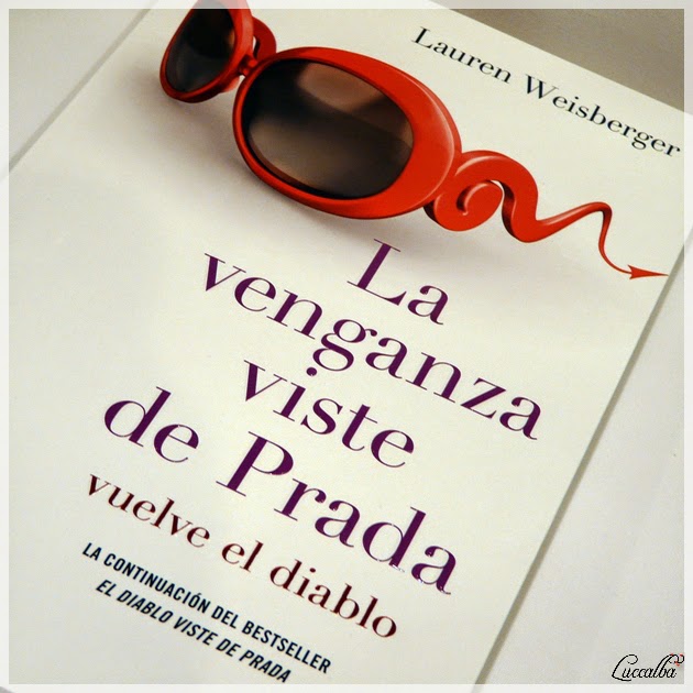 Luccalba: La venganza viste de Prada