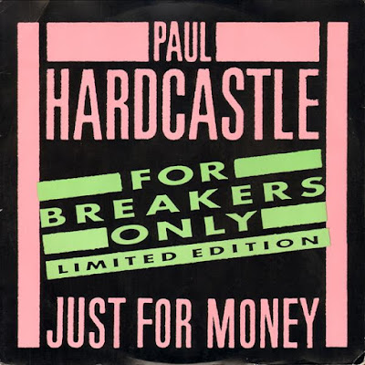 Paul Hardcastle – Just For Money (For Breakers Only) (1985) (UK VLS) (FLAC + 320 kbps)