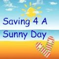 Saving 4 A Sunny Day