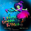 I'M A LITTLE GREEN WITCH