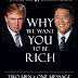 Why We Want You To Be Rich by Donald Trump and Robert Kiyosaki