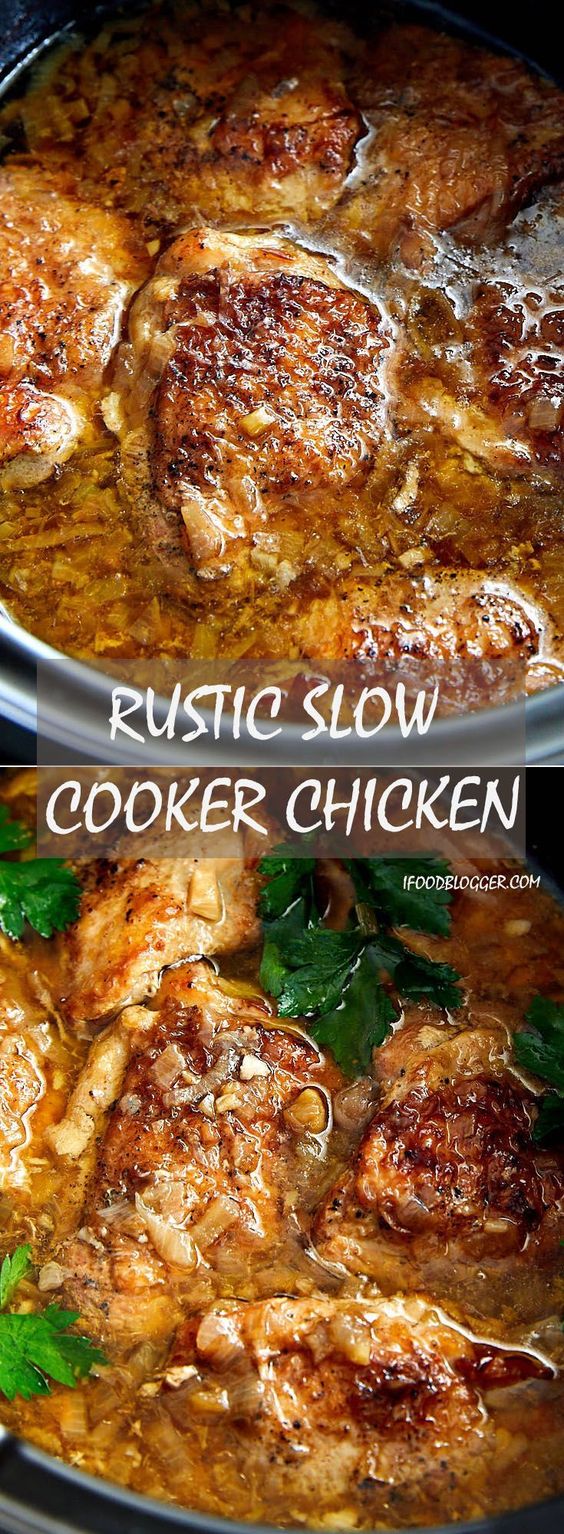 RUSTIC SLOW COOKER CHICKEN Kristin Food