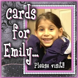 Cards For Emily!!!