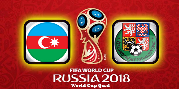 Azerbaijan vs Czech Republic: Preview and Predictions World Cup Qual UEFA 05-10-2017 Azerbaijan vs Czech Republic: Preview and Predictions World Cup Qual UEFA 05-10-2017