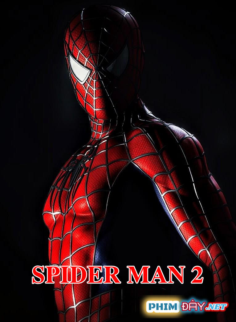 Người Nhện 2 (2004) - Spider man 2 (2004) Người Nhện 2 (2004) - Spider man 2 (2004)