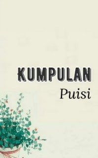 Teks Puisi Sersan Nurcholis Karya Taufiq Ismail Kt Puisi