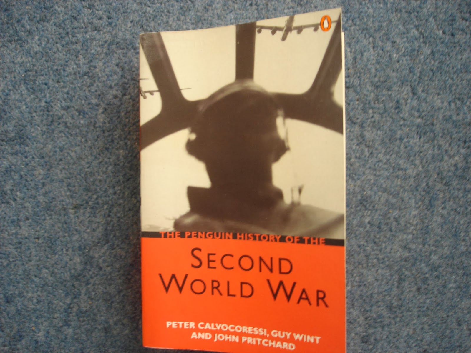 What Glenn Thinks: The Penguin History of the Second World War