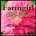 FarmGirl Chit Chat