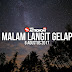 Menyambut Malam Langit Gelap 2017