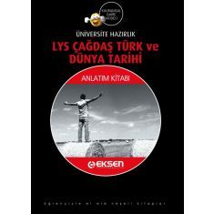 Eksen Yayıncılık - LYS Çağdaş Türk ve Dünya Tarihi - Anlatım Kitabı Eksen Yayıncılık - LYS Çağdaş Türk ve Dünya Tarihi - Anlatım Kitabı