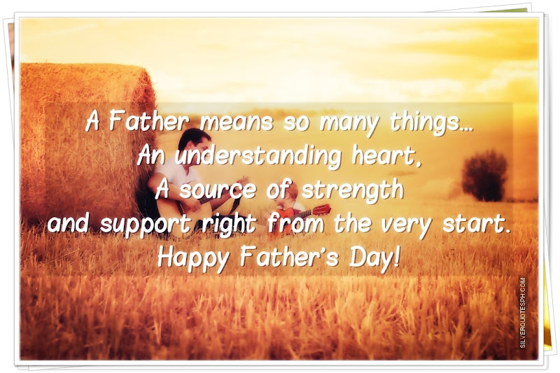 A Father Means So Many Things, Picture Quotes, Love Quotes, Sad Quotes, Sweet Quotes, Birthday Quotes, Friendship Quotes, Inspirational Quotes, Tagalog Quotes