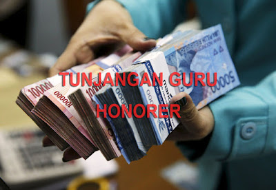 Hasil gambar untuk TUNJANGAN GURU HONORER