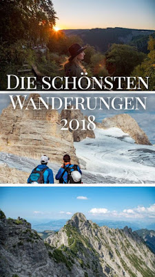 Die schönsten Wanderungen 2018 – Unser Top-Ten Ranking zum Nachwandern | Der schönste Wanderweg | Best Mountain Artists