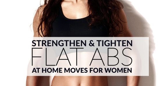 Flat Abs Workout For Women - Best Flat Stomach Exercises - Tummy Toning Workouts