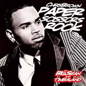 Chris Brown - Paper, Scissors, Rock Lyrics | Letras | Lirik | Tekst | Text | Testo | Paroles - Source: mp3junkyard.blogspot.com
