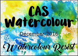  http://caswatercolour.blogspot.com/2016/12/cas-watercolour-december-challenge.html