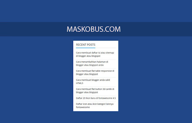 Widget Recent Post Sederhana di Blogger atau Blogspot Widget Recent Post Sederhana di Blogger atau Blogspot