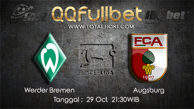 PREDIKSIBOLA - PREDIKSI TARUHAN BOLA WERDER BREMEN 04 VS AUGSBURG 29 OCTOBER 2017 (BUNDESLIGA)