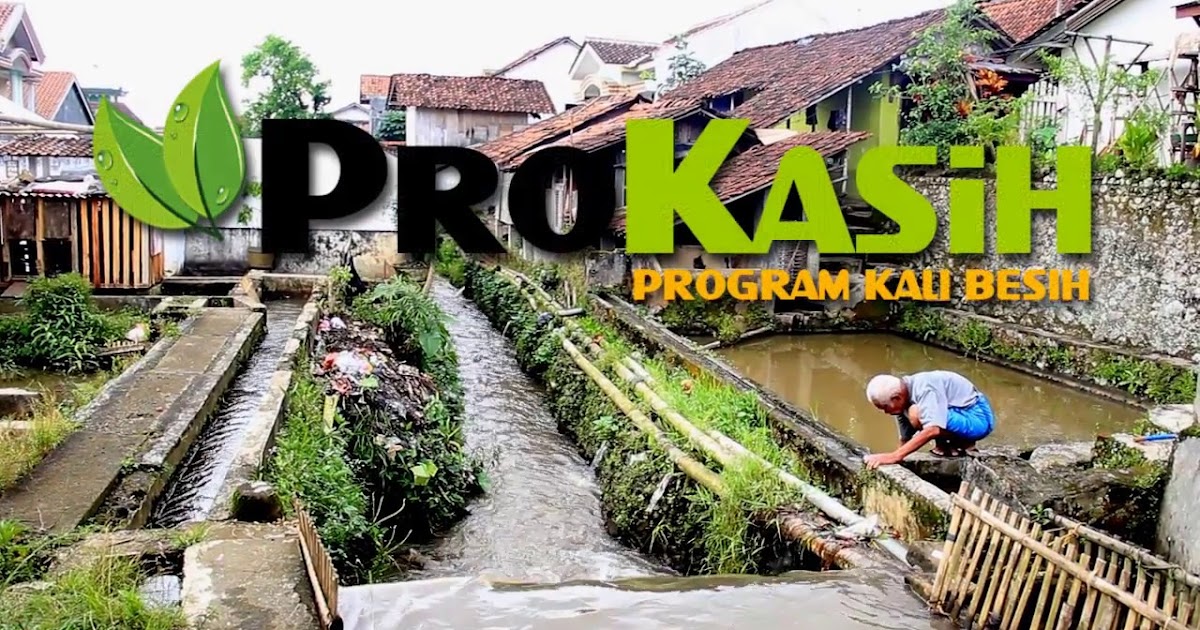 Program Kali Bersih Adalah Upaya Untuk Menjaga Kelestarian Walls Open