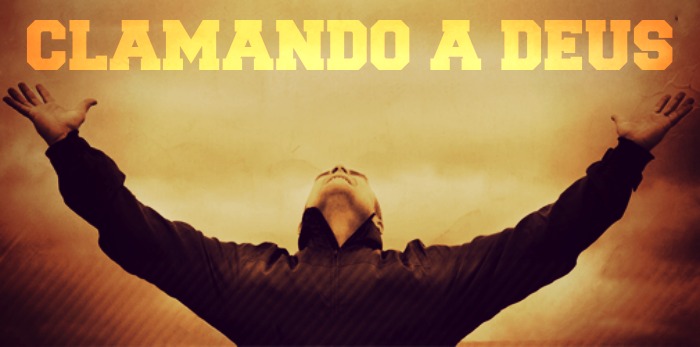 clamando a deus igreja
