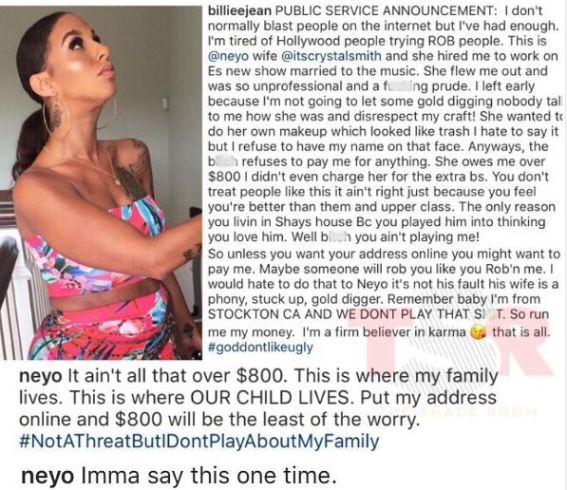 Make Up Artist Calls Out NeYo's Wife For Allegedly Owing Her $800, Threatens To Publish His House Address On Social Media Make Up Artist Calls Out NeYo's Wife For Allegedly Owing Her $800, Threatens To Publish His House Address On Social Media