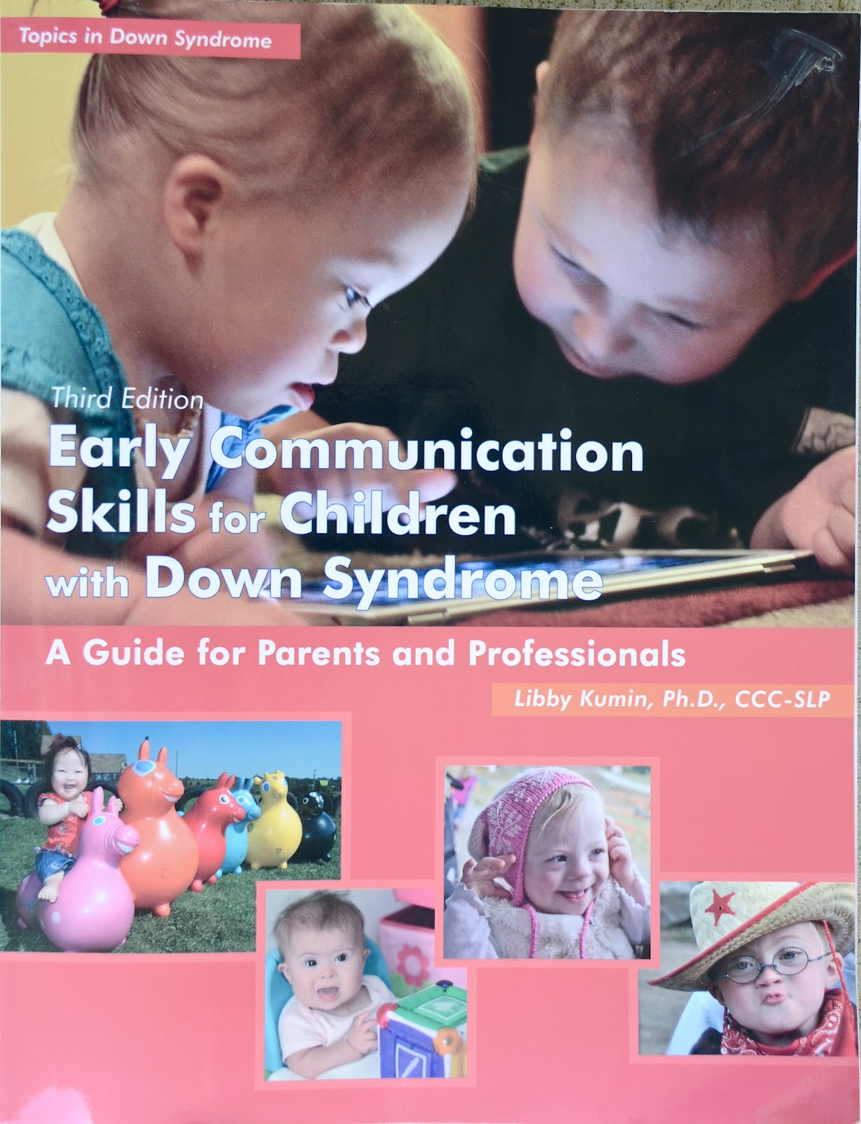 The Harnisch Family Early Communication Skills for Children with Down Syndrome BOOK!