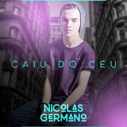 Caiu do Céu - Nicolas Germano Mp3 Baixar Caiu do Céu - Nicolas Germano Mp3