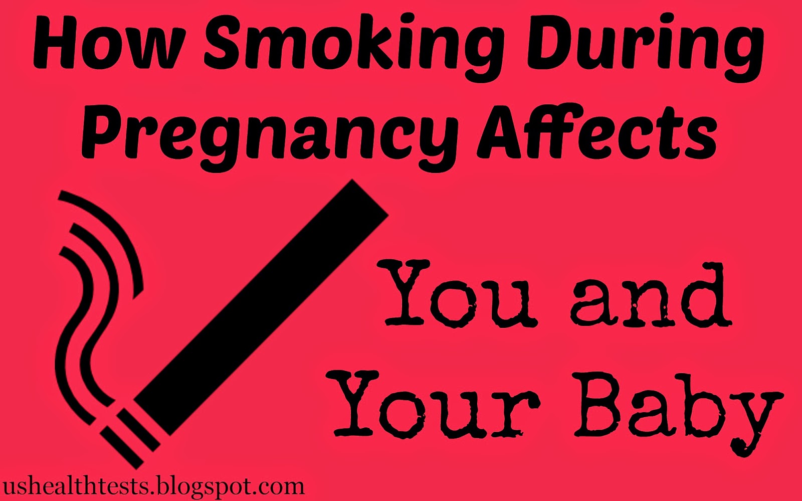 Ushealthtests The Risks With Smoking While Pregnant
