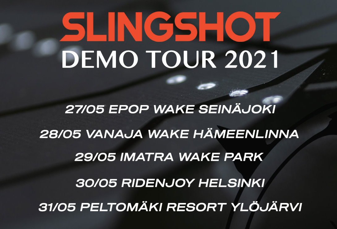 Slingshot Wake Demo Tour 2021