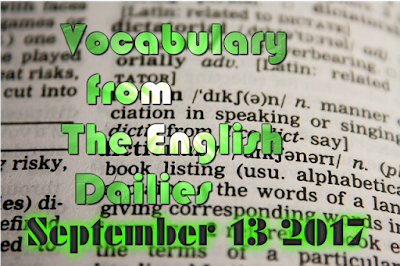 Learn English Vocabulary From News Papers - September 13 2017 (Day 15) (#EnglishVocabulary)