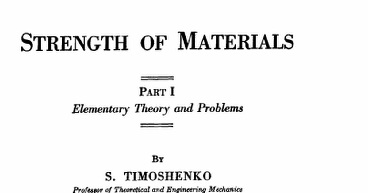 [PDF] Strength of Materials by S Timoshenko