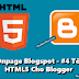 Seo Onpage Blogspot - #4 Tối ưu HTML5 Cho Blogger