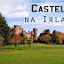 [DICA] Castelos para conhecer na Irlanda