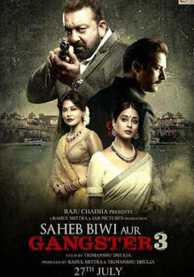 Saheb Biwi Aur Ganster 3 2018 Pre DVDRip 700Mb Full Hindi Movie Download Saheb Biwi Aur Ganster 3 2018 Pre DVDRip 700Mb Full Hindi Movie Download