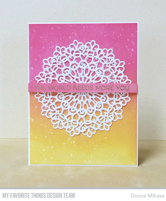 Handmade card by Donna Mikasa featuring products from My Favorite Things #mftstamps