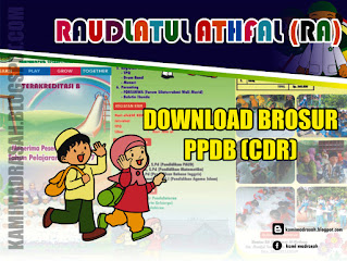  merupakan kesibukan rutin tahunan yang sudah menjadi kesibukan wajib untuk dilaksanakan oleh tiap Download Desain Brosur PPDB Raudlatul Athfal Format Corel Draw