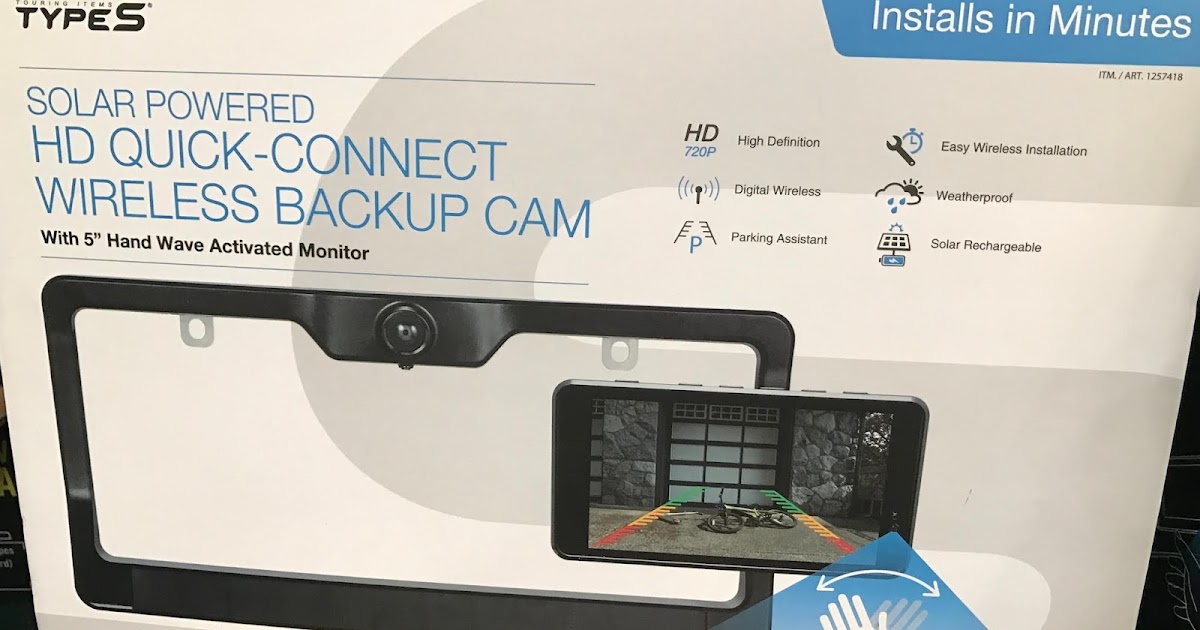 Type S Solar Powered HD QuickConnect Wireless Backup Camera Costco