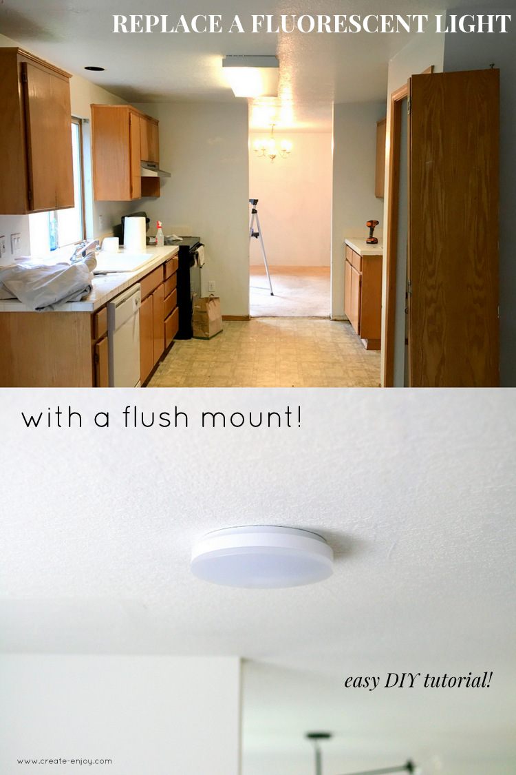 Jeg har erkendt det Forge pebermynte How to replace a fluorescent light with an LED flush mount - kitchen update  tutorial! / Create / Enjoy