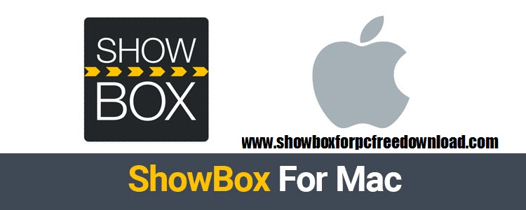 Showbox for macbook free download