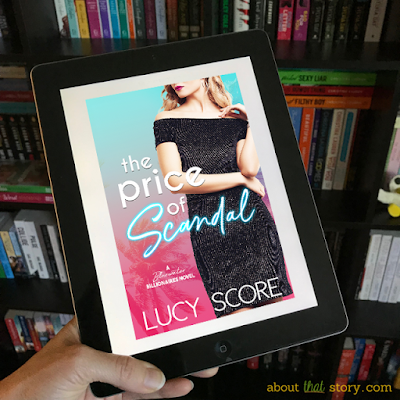 Book Review: The Price of Scandal by Lucy Score | About That Story