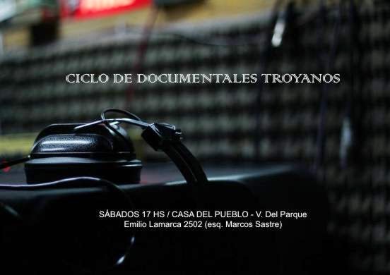 DOCUMENTALES TROYANOS (CICLO)